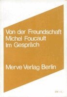 Michel Foucault - Von der Freundschaft als Lebensweise, Häftad