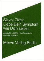 Slavoj Zizek - Liebe Dein Symptom wie Dich selbst!, Häftad
