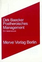 Dirk Baecker - Postheroisches Management, Häftad
