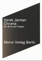 Derek Jarman - Chroma, Häftad