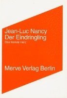 Jean-Luc Nancy - Der Eindringling / L' Intrus, Häftad