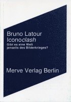Bruno Latour - Iconoclash, Häftad