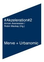 Ray Brassier, Nick Land, Toni Negri, Armen Avanessian, Robin Mackay - #Akzeleration#2, Häftad