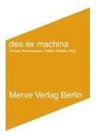 Rosi Braidotti, Laboria Cuboniks, Shulamith Firestone, Nina Power, Beatriz Preciado, Armen Avanessian, Helen Hester - dea ex machina, Häftad