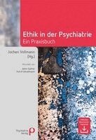Jochen Vollmann - Ethik in der Psychiatrie, Häftad