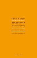 Nancy Hünger, Holger Pils - abwesenheit, Häftad