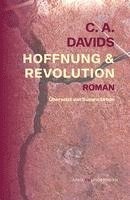 C. A. Davids, Indra Wussow - Hoffnung & Revolution, Inbunden