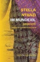 Stella Nyanzi - Im Mundexil, Häftad