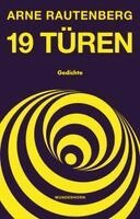 Arne Rautenberg - 19 TÜREN, Inbunden