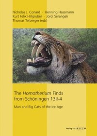 bokomslag The Homotherium Finds from Schningen 13 II-4