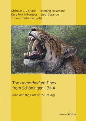 Homotherium Finds from Schöningen 13 II-4