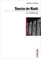 Andreas Anter - Theorien der Macht zur Einführung, Häftad