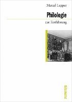 Marcel Lepper - Philologie zur Einführung, Häftad