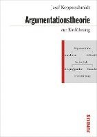 Josef Kopperschmidt - Argumentationstheorie zur Einführung, Häftad