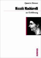 Quentin Skinner - Machiavelli zur Einführung, Häftad