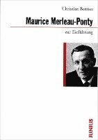 bokomslag Maurice Merleau-Ponty zur Einführung