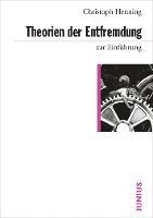 Theorien der Entfremdung zur Einführung 1