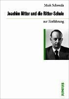 Mark Schweda - Joachim Ritter und die Ritter-Schule, Häftad