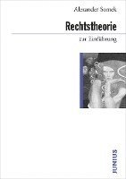 Alexander Somek - Rechtstheorie zur Einführung, Häftad
