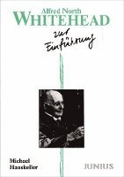 Michael Hauskeller - Alfred North Whitehead zur Einführung, Häftad