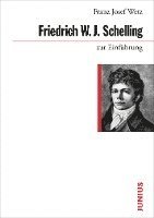 bokomslag Friedrich W. J. Schelling zur Einführung