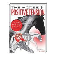 bokomslag The Horse in Positive Tension
