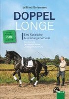 bokomslag Doppellonge - eine klassische Ausbildungsmethode