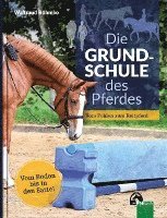 bokomslag Die Grundschule des Pferdes