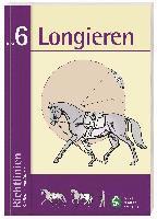 bokomslag Richtlinien für Reiten und Fahren 6. Longieren