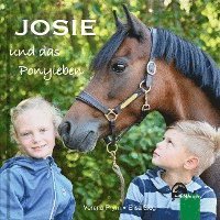bokomslag Josie und das Ponyleben