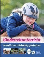 bokomslag Kinderreitunterricht - kreativ und vielseitig gestalten