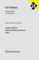 bokomslag GI LNI Dissertations Band 24 - Ausgezeichnete Informatikdissertationen 2023