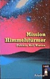 bokomslag Mission Himmelstürmer
