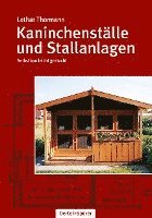 bokomslag Kaninchenställe und Stallanlagen