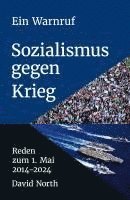 bokomslag Ein Warnruf: Sozialismus gegen Krieg