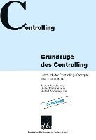 bokomslag Grundzuge Des Controlling: Lehrbuch Der Controlling-Konzepte Und -Instrumente