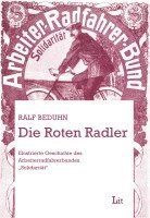 bokomslag Die Roten Radler