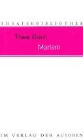 Thea Dorn - Marleni, Häftad
