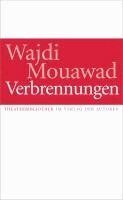 Wajdi Mouawad - Verbrennungen, Häftad