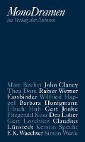 Marc Becker, Dea Loher, Gert Loschütz, Claudius Lünstedt, Friederike Roth, Kerstin Specht, F. K. Waechter, Simon Werle, John Clancy, Thea Dorn, Rainer Werner Fassbinder, Wilfried Happel, Barbara Honigmann, Ulrich Hub, Gert Jonke, Fitzgerald Kusz, Karlheinz Braun - Monodramen, Häftad
