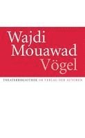 Wajdi Mouawad - Vögel, Häftad