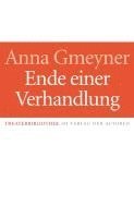 Anna Gmeyner - Ende einer Verhandlung, Häftad