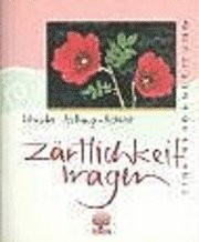 bokomslag Zärtlichkeit wagen