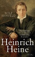 Rolf Hosfeld - Heinrich Heine, Inbunden