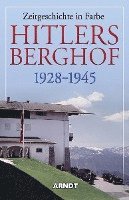 bokomslag Hitlers Berghof 1928 - 1945