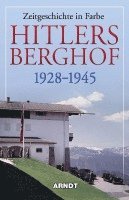 bokomslag Hitlers Berghof 1928 - 1945