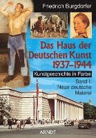 bokomslag Kunstgeschichte in Farbe 01. Neue deutsche Malerei. Das Haus der Deutschen Kunst 1937-1944