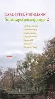 Carl-Peter Steinmann - Sonntagsspaziergänge 2, Inbunden. Tillgänglighet: Lägg i varukorg