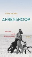 Kristine von Soden - Ahrenshoop, Inbunden