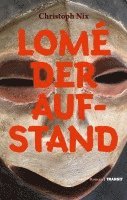 bokomslag Lomé - Der Aufstand